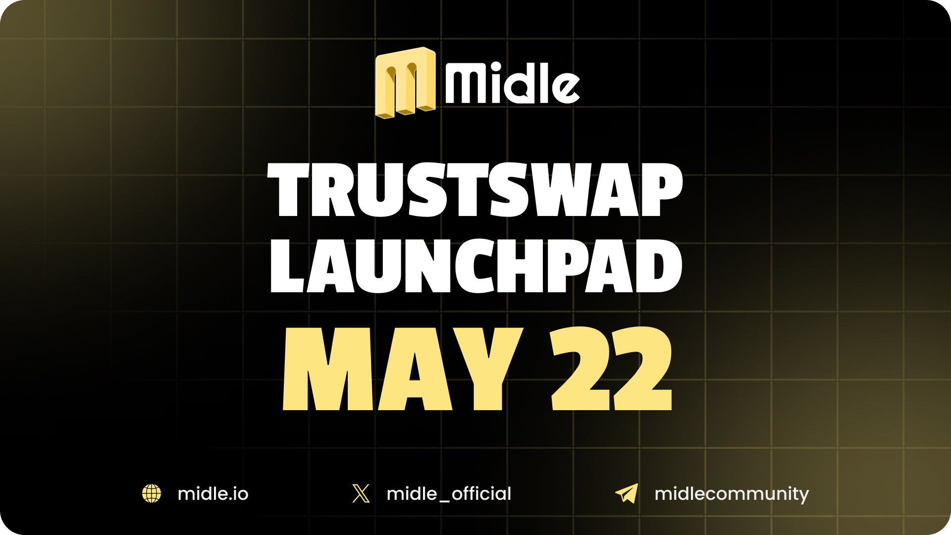 Midle Announces Dual-Round Token Offering (Public and Private) May 22nd on TrustSwap Launchpad