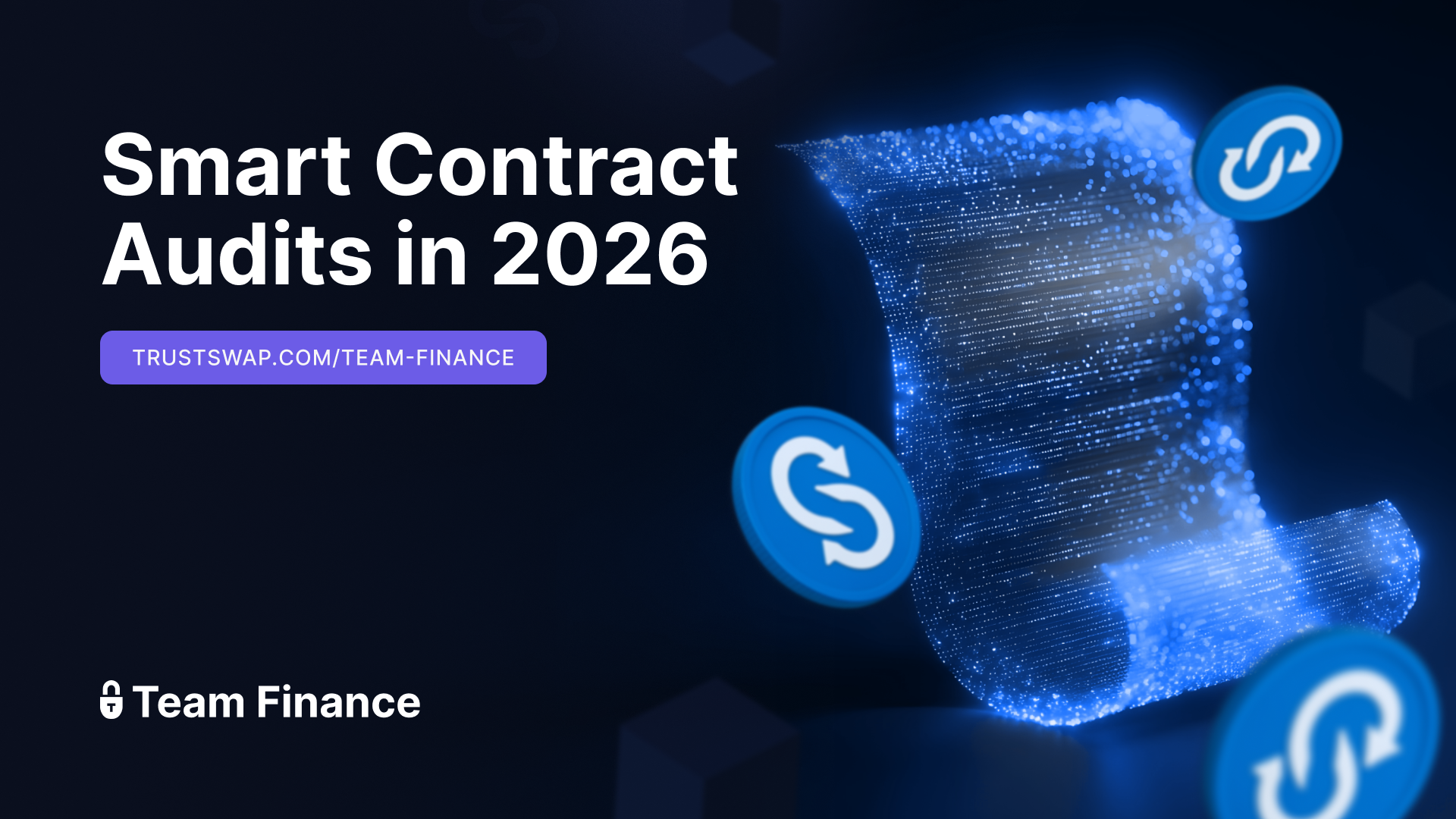 Smart Contract Audits in 2026: How to Choose an Auditor and Read the Report