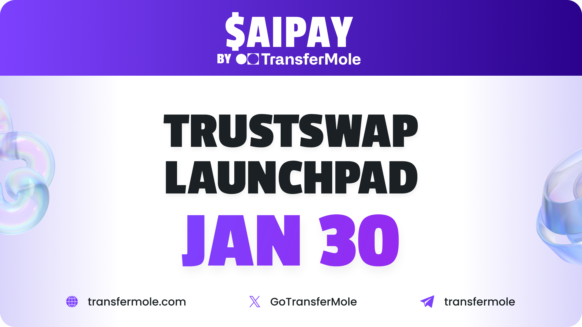 TransferMole Announces $AIPAY Token Pre-Sale Jan. 30th on TrustSwap Launchpad