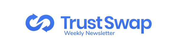 TrustSwap Newsletter - January 8th, 2022