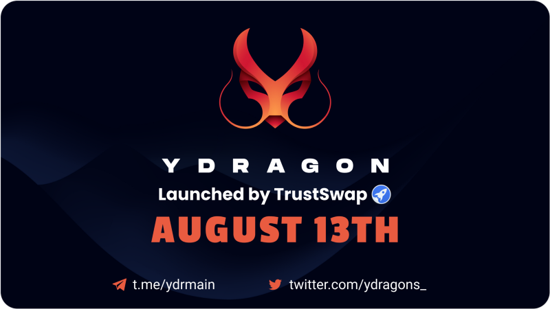 YDragon Announces YDR Token Offering on TrustSwap Launchpad Aug. 13th