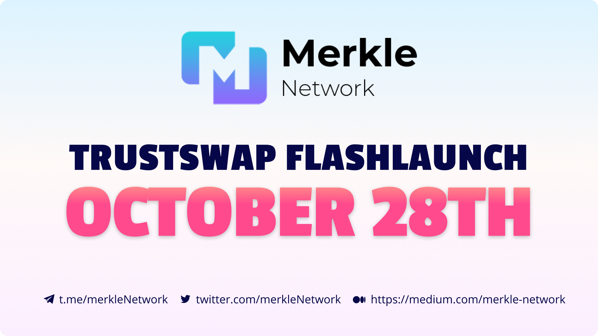 Merkle Network Announces FlashLaunch with TrustSwap on October 28th