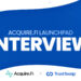 Launchpad Interview AcquireFi