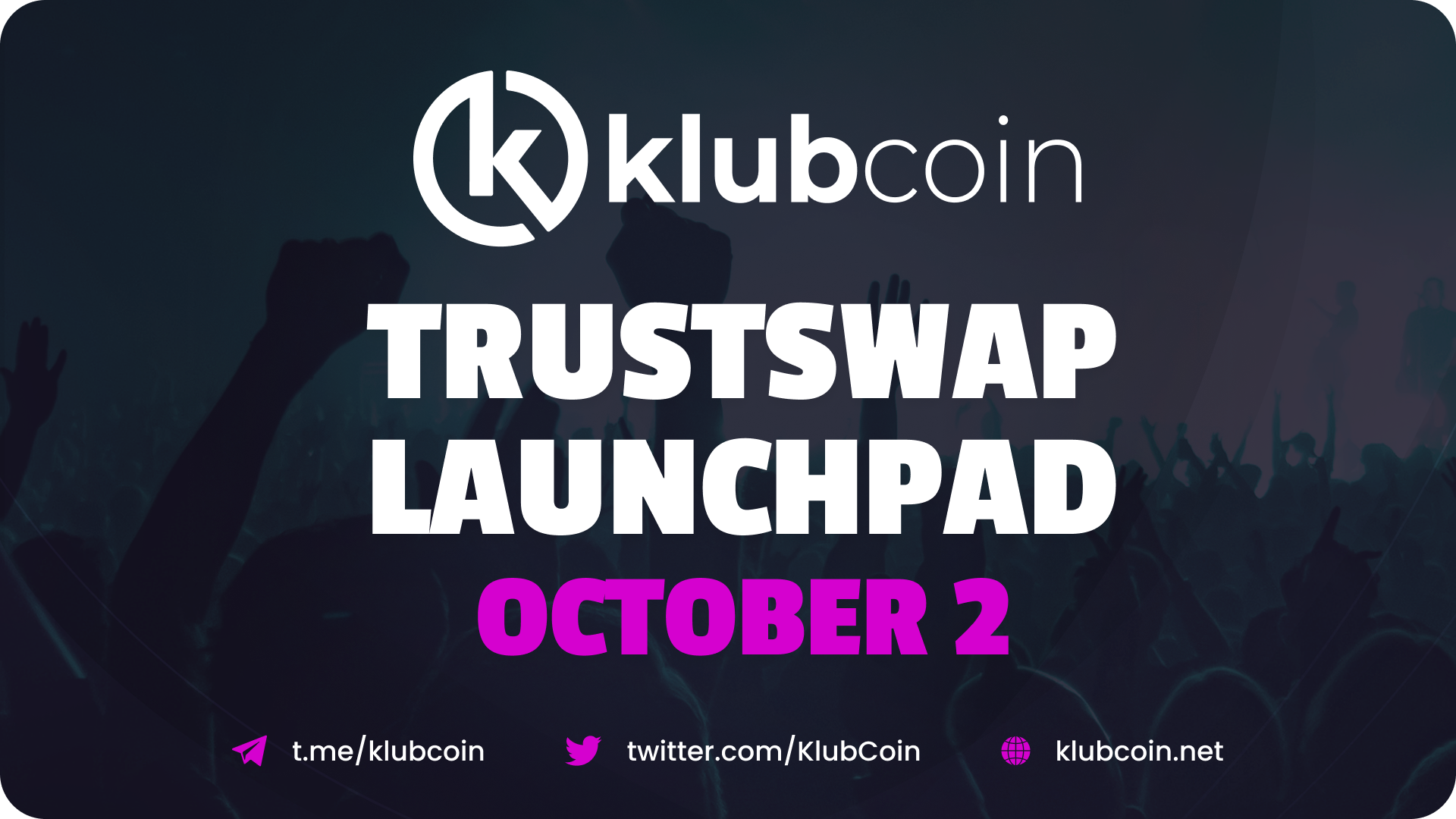 KlubCoin Announces October 2nd Token Offering on TrustSwap Launchpad