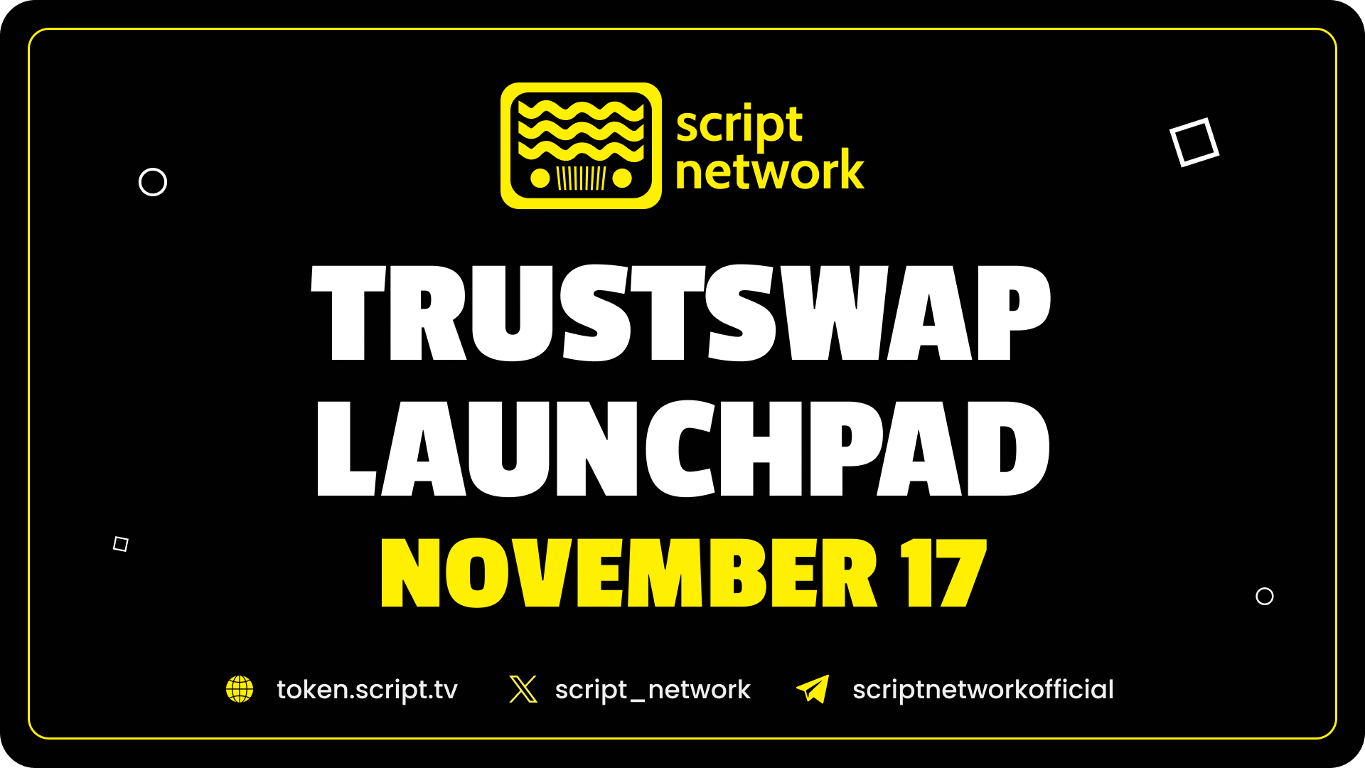 Script Network Announces Nov. 17th Token Offering on TrustSwap Launchpad