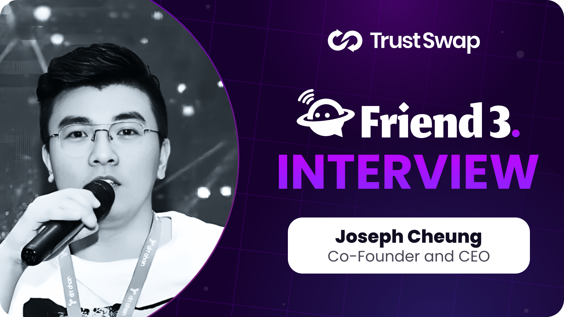Friend3 Interview – a discussion with Joesph Cheung, the CEO of Friend3